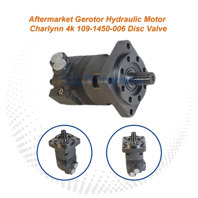 Aftermarket Gerotor Hydraulic Motor For Charlynn 4K 109-1450-006 Disc Valve